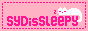 88x31 pixel art with hot pink text saying SydIsSleepy on a light pink background with an animation of a white cat snoring